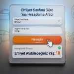 Ehliyet yaş hesaplama aracı tasarımı