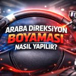 Araba direksiyon boyama işlemi uygulanırken profesyonel detay çalışması