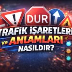 Trafik işaretleri ve anlamlarını gösteren bilgilendirici görsel