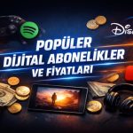 Dijital abonelik fiyat karşılaştırma tablosu 2026