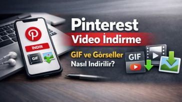 pinterest video ve görsel indirme yöntemleri